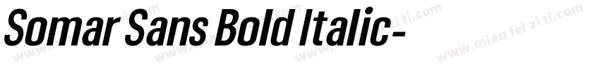 Somar Sans Bold Italic字体转换